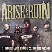 Arise And Ruin : The Final Dawn (Single)